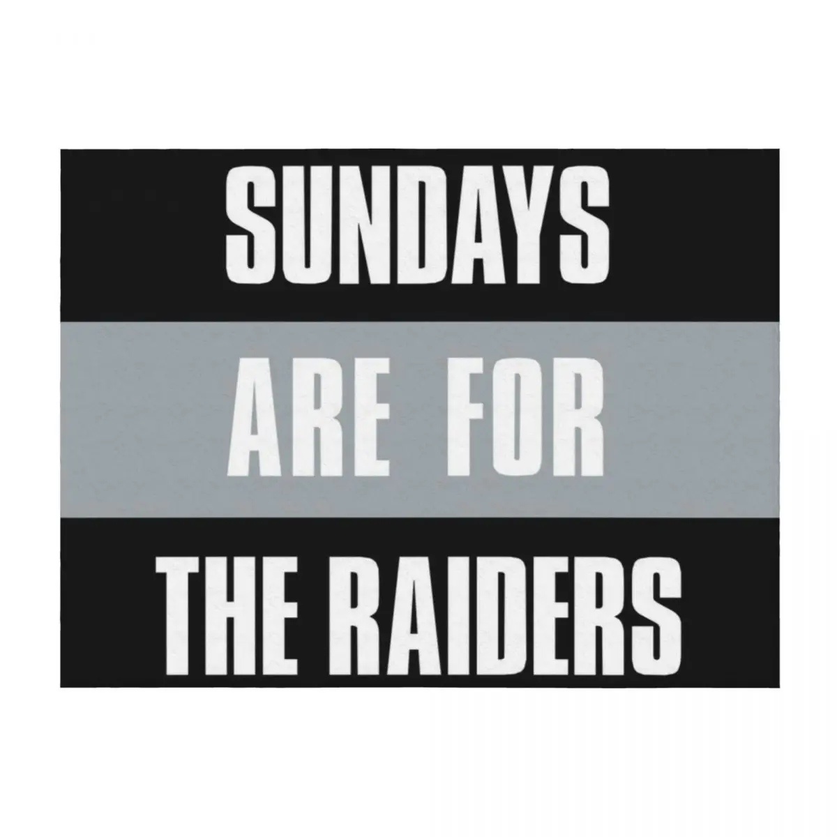 

Sundays are for The Raiders, Oakland Football Throw Blanket Nap Bed Fashionable valentine gift ideas anime Blankets