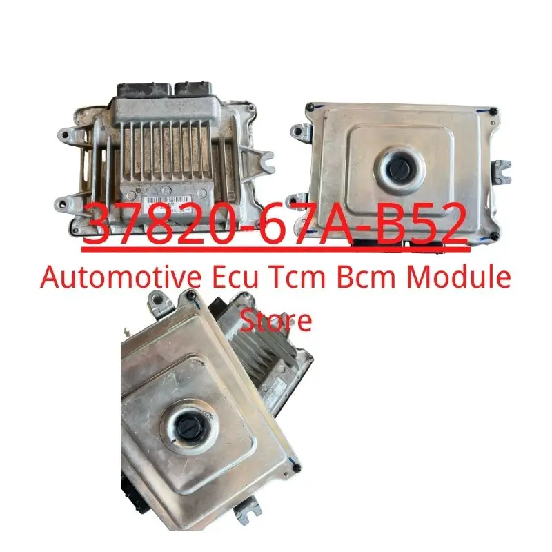 

37820-67A-B52 For Honda Computer Brain Engine Control ECU ECM EBX Module 37820 67A B52