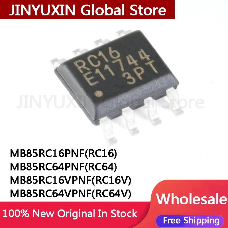 10Pcs New MB85RC16PNF RC16 MB85RC64PNF RC64 MB85RC16VPNF RC16V MB85RC64VPNF RC64V DIP-8 IC Chip Wholesale