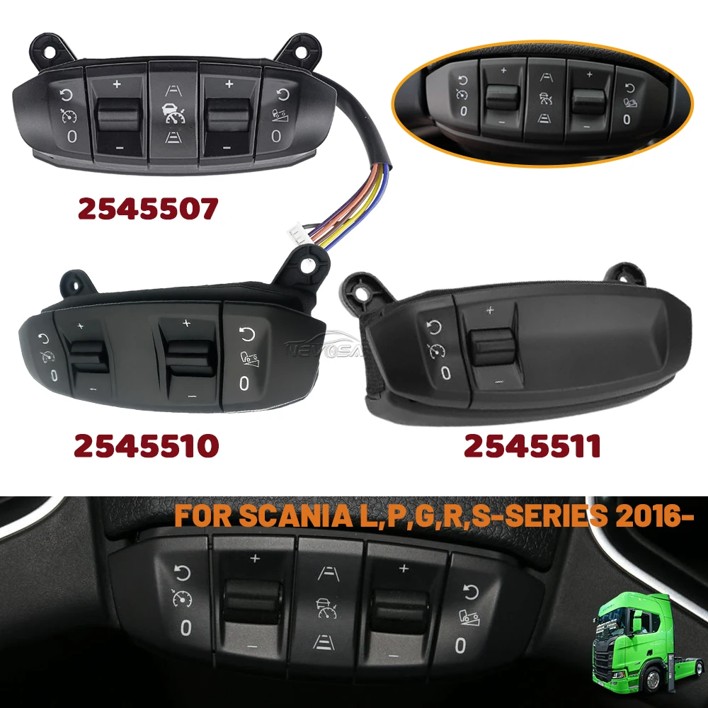 2545507 For SCANIA L P G R S-series 2016-Truck Speed Cruise Control Switch Panel Speed Steering Wheel Module Panel 2545510