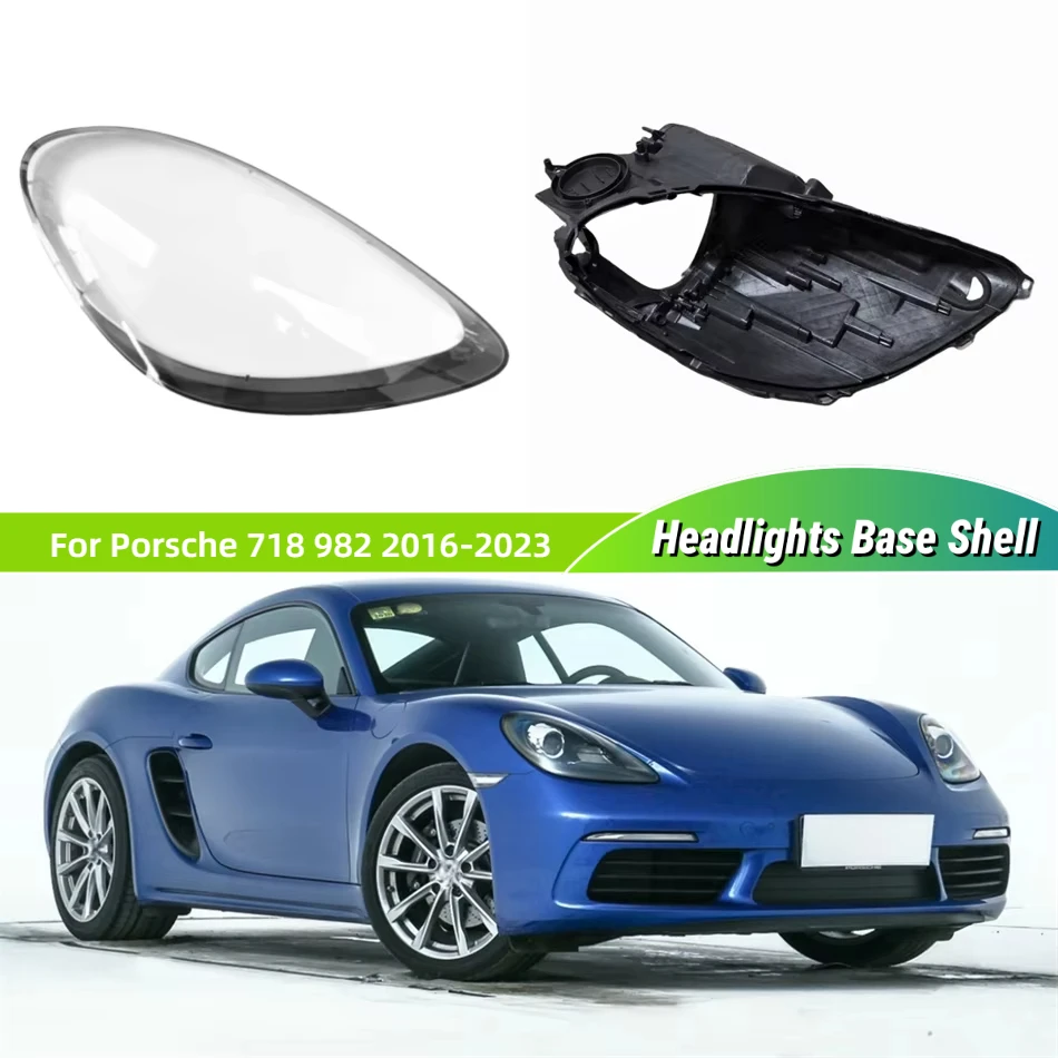 

For Porsche 718 982 2016 2017 2018 2019 2020 2021 2022 2023 Car Products Base Head Lamp Shell Lamp Holder Headlight Cover