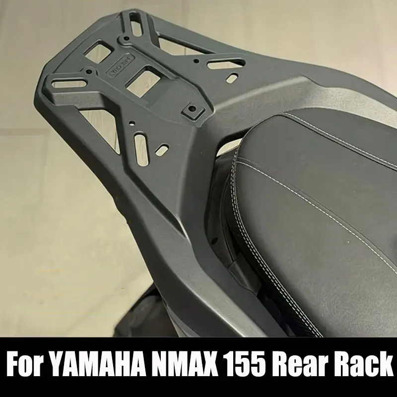 

For YAMAHA NMAX 155 2020-2025 Rear Trunk Luggage Rack Top Box Support Rack Motorcycle Luggage Racks Modification Accessories