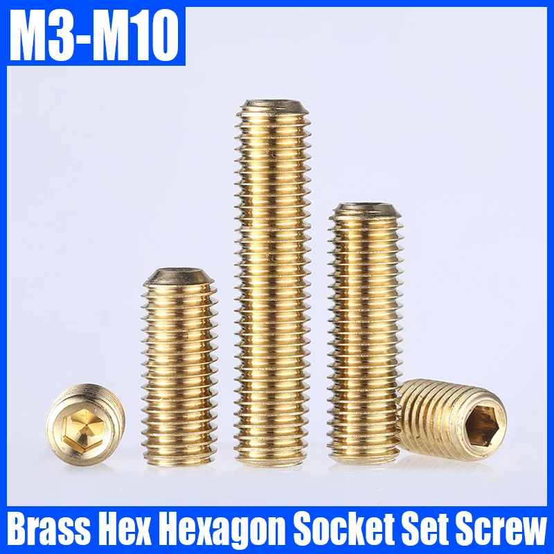 

10PCS M3 M4 M5 M6 M8 M10 Brass Hex Hexagon Socket Set Screw Copper Allen Cup Point Grub Screw Set Bolt Screw Fastener