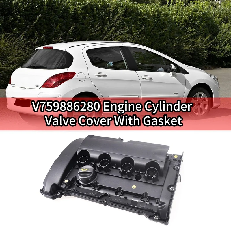 

Car Petrol Engine Cylinder Valve Cover & Gasket For Peugeot 3008 308CC RCZ Citroen C4L 1.6T V759886280