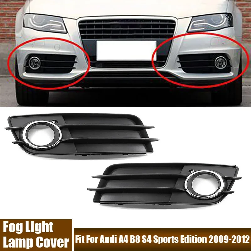 High Quality Front Bumper Fog Light Shell Car Accessories Fit For Audi A4 B8 S4 Sports Edition 2009-2012 Fog Lamp Frame Housing