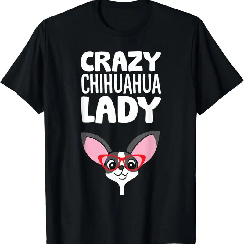 

Crazy Chihuahua Lady Pet Women T Shirt