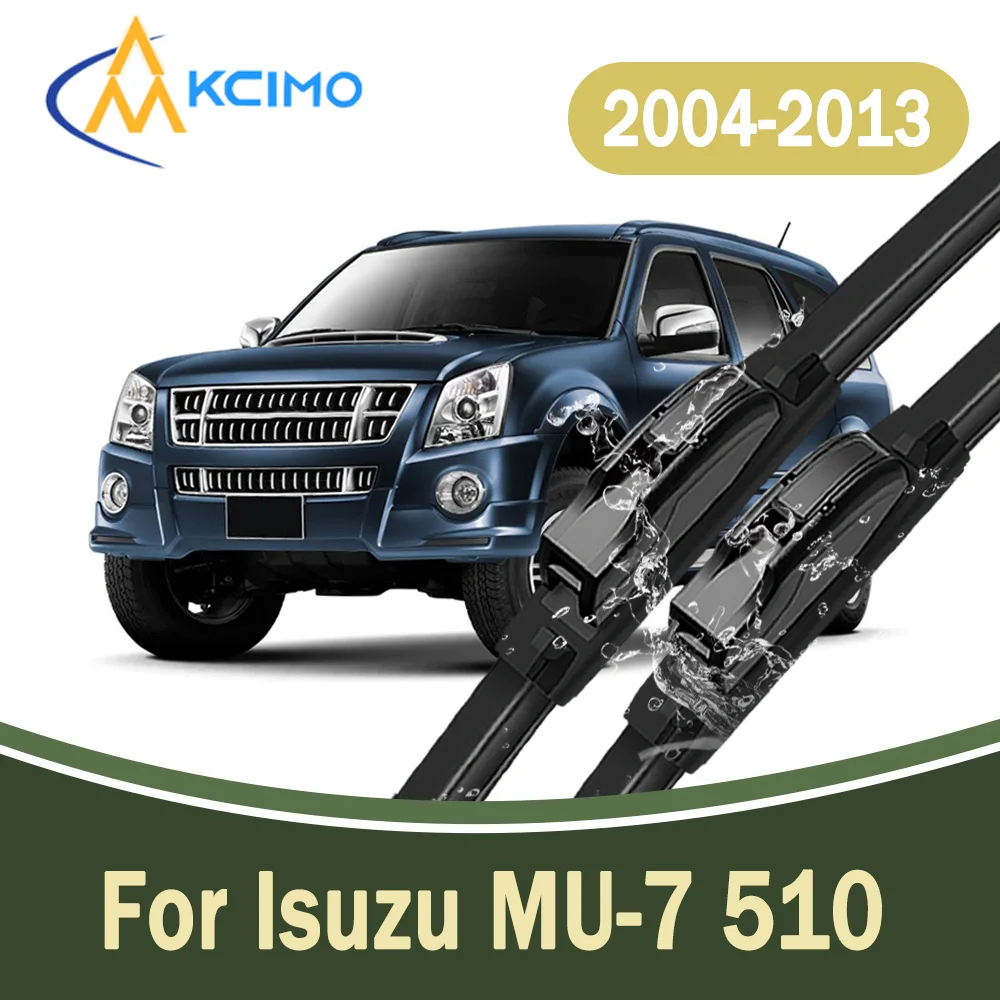 

All-Weather Front Windscreen Wiper Blades For Isuzu MU-7 510 2004-2013 Silent Car Windshield Replacement Parts 2Pcs