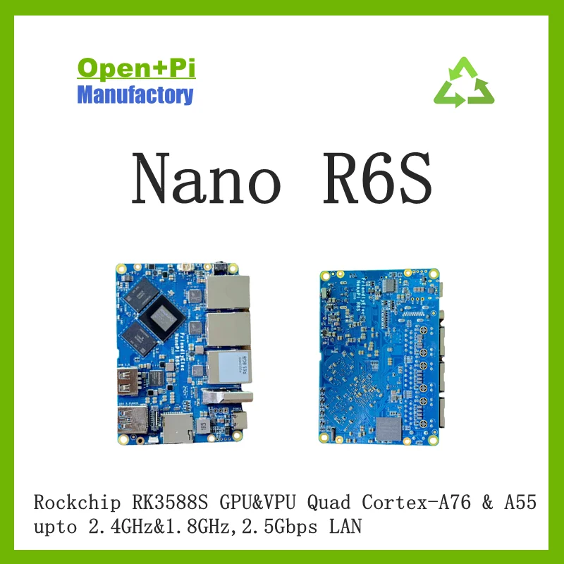 Select+Pi Nano R6S  LTS, 8G RAM & 32G eMMC Rockchip RK3588S GPU&VPU Quad Cortex-A76 & A55 up to 2.4GHz&1.8GHz,2.5Gbps LAN