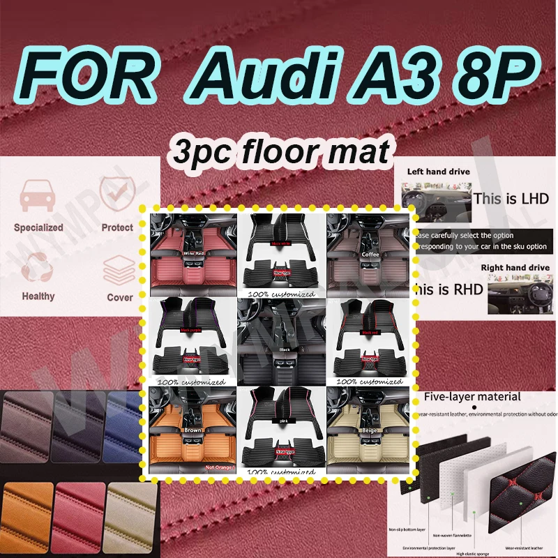 

LUXURY Car Floor Mat For Audi A3 8P 2004~2010 DropShipping Center Interior Accessories 100% Fit Leather Carpets Rugs Foot Pads