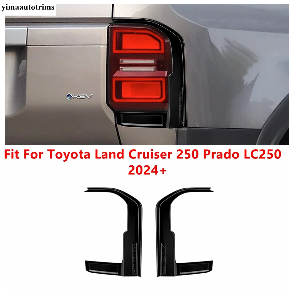 

ABS Black Rear Tail Light Lamps Cover Trim Taillight Car Styling Accessories For Toyota Land Cruiser 250 Prado LC250 2024 2025