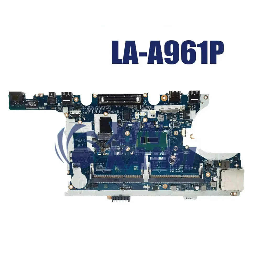 

Laptop Motherboard For DELL Latitude E7450 CN-0R1VJD 0RIVJD ZBU10 LA-A961P Notebook Mainboard With CPU I5-5300U Systemboard