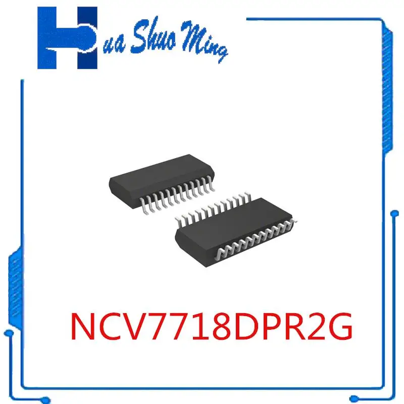 

1 шт./лот NCV7718DPR2G NCV7718 SSOP-24