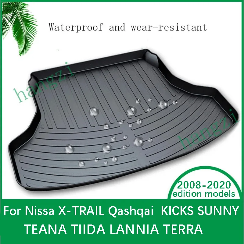 For Nissa X-TRAIL Qashqai  KICKS SUNNY  TEANA   TIIDA   LANNIA TERRA Waterproof and wear-resistant trunk mat 2008-2019 edition