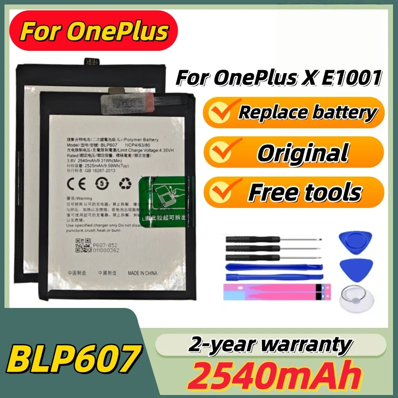 

New lithium battery original For OnePlus BLP607 2540mAh For OnePlus XE1001 Replace the phone battery