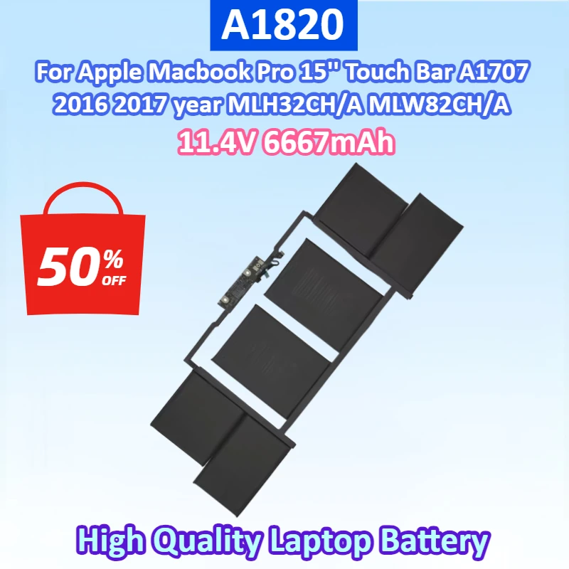 Newest A1820 11.4V 6667mAh Battery for Apple Macbook Pro 15'' Touch Bar A1707 2016 2017 Year MLW82CH/A MLH32CH/A Laptop Battery