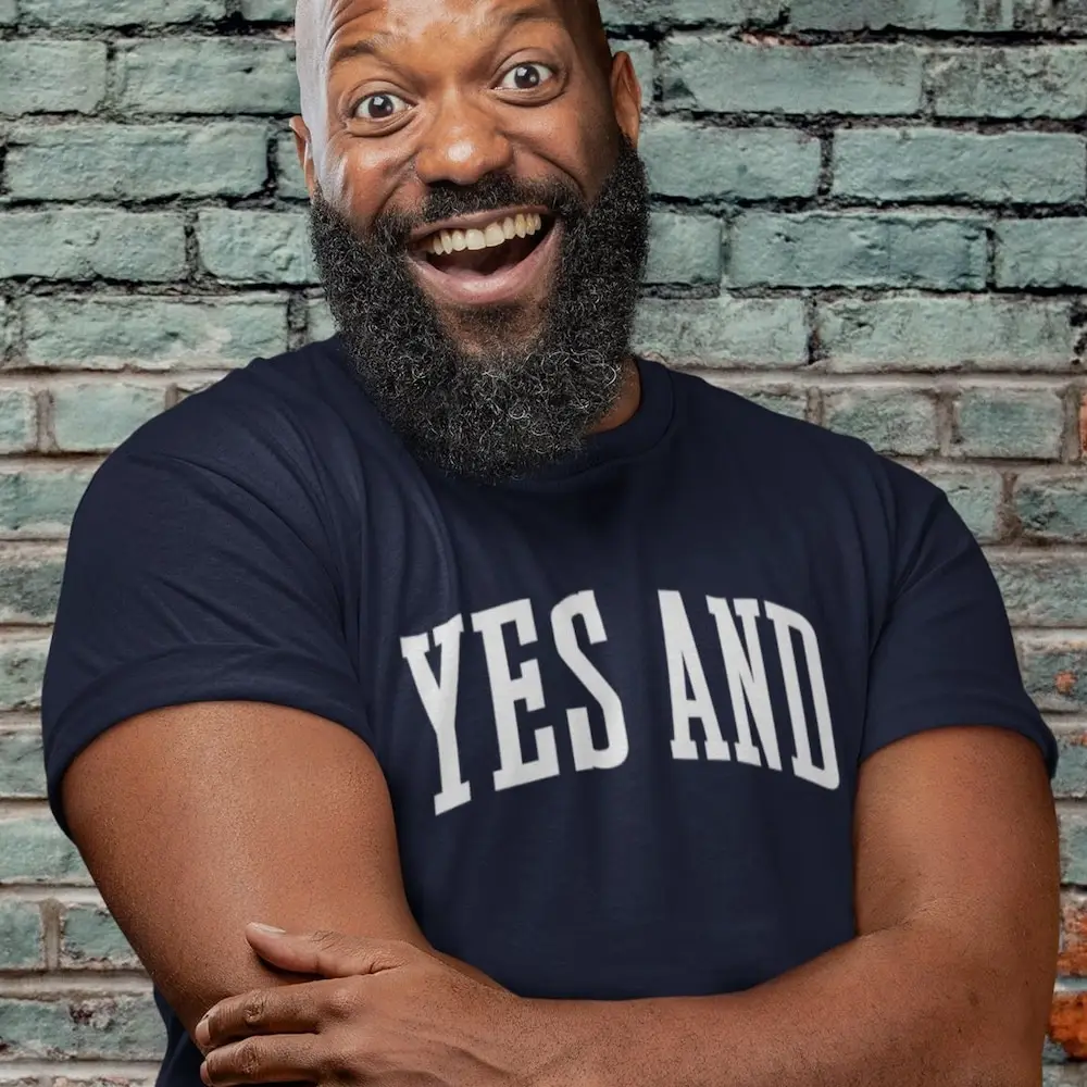 Yes And T Shirt Improv Comedy Improvisation Nerd Second City Ucb Asssscat Theater S