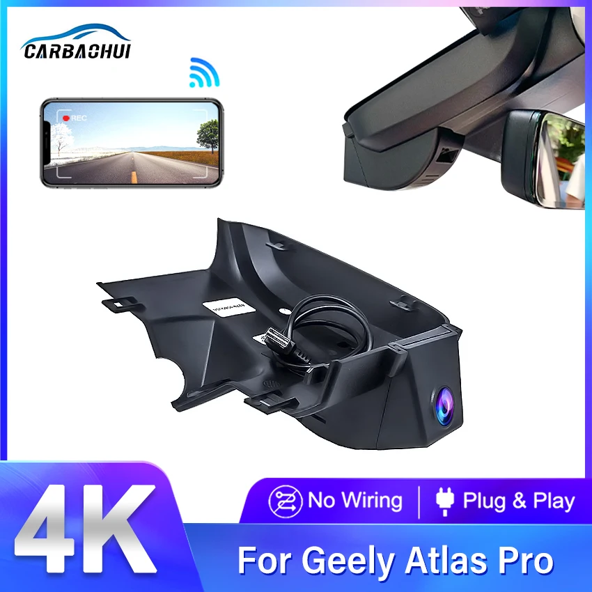 Plug and play UHD Car DVR Video Recorder Dash Cam Camera Cycle Recording For Geely Atlas PRO STAR ZONE APP WIFI Control USB Port