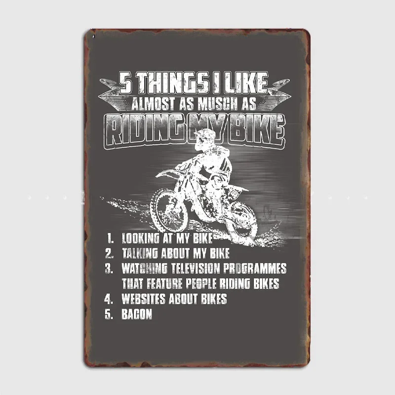 5 things I like as much as riding my Bike Retro Metal Sign Posters Bar Interior Wall Room Decoration Living Vintage Home Decor