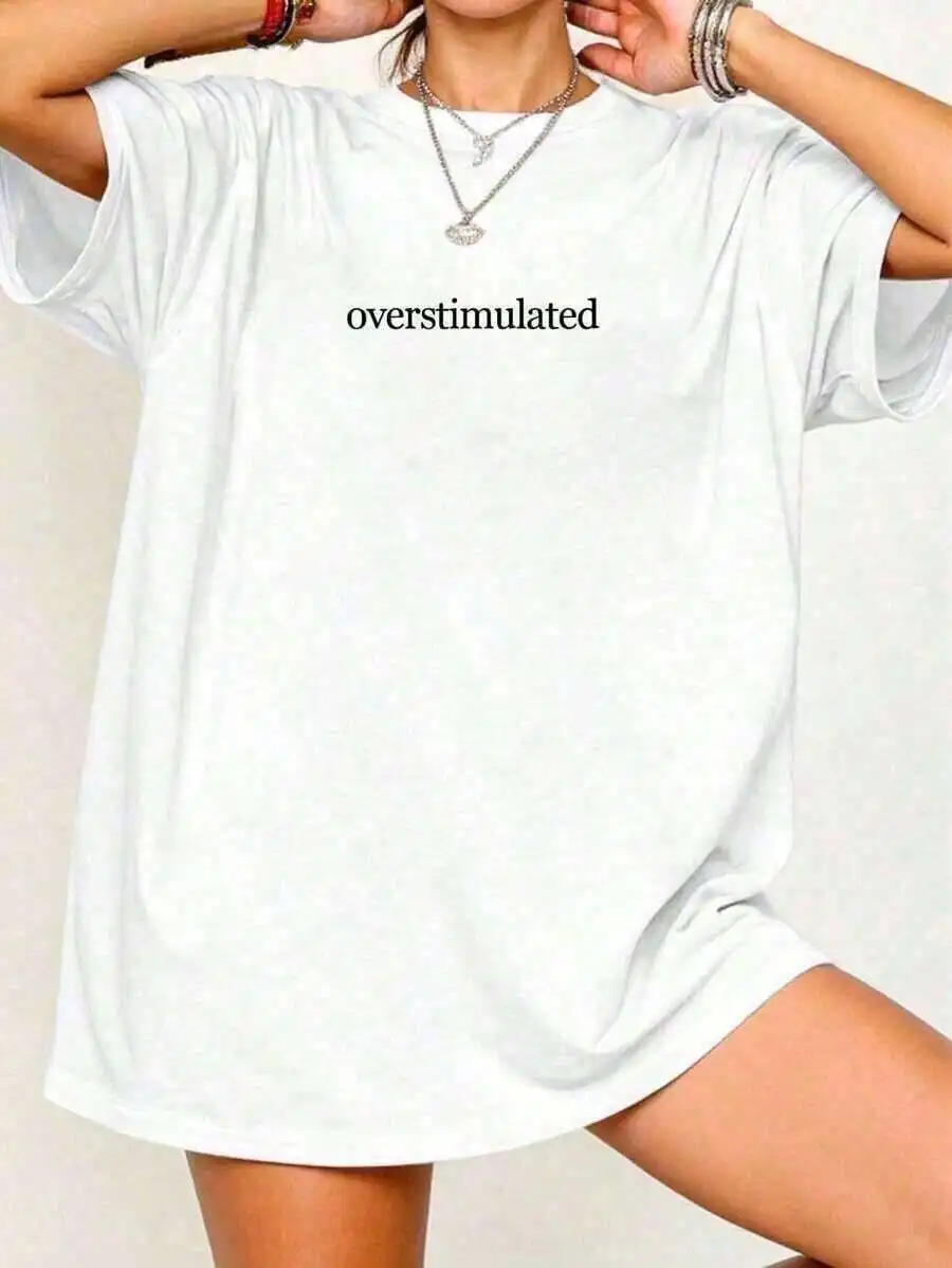 Overstimulated Print Oversized Women Anti-Wrinkle Cotton Tee Y2K Loose Short Sleeve Casual Mothers Day Top