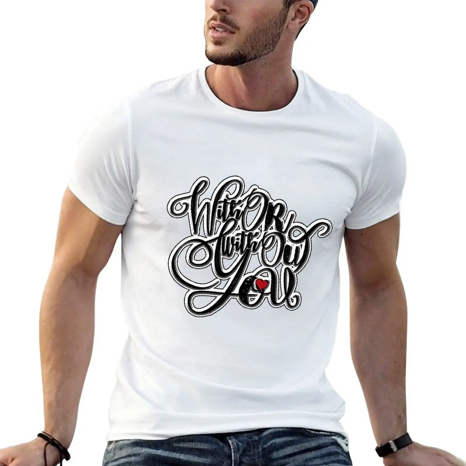 

u2 with or without you vintage T-Shirt t shirts for man pack cotton graphic t shirts for man funny t shirts man T-Shirt