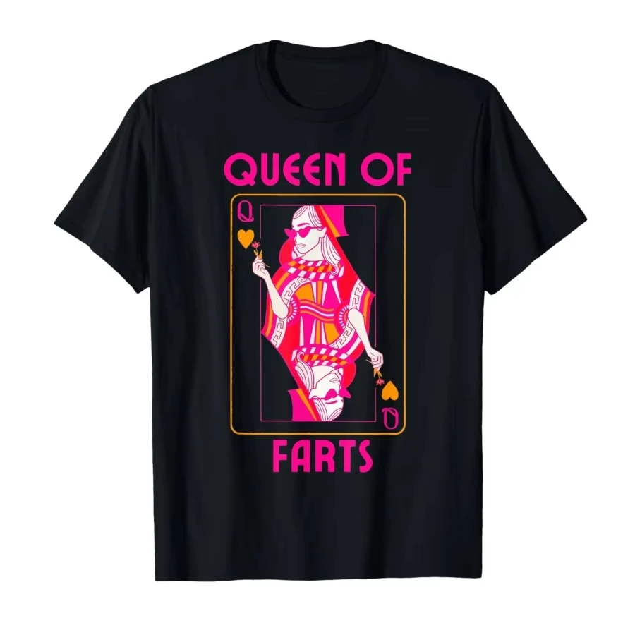 

Queen of Farts Embarrassing Joke Adult Humor T-shirt Men Women Cotton T Shirts Short Sleeve Tops