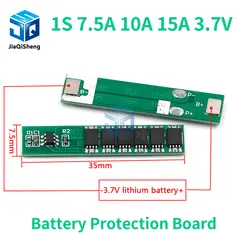 1S 7.5A 10A 15A 3.7V Li-ion 3 4 6MOS BMS PCM Battery Protection Board PCM for 18650 Lithium Lion Battery