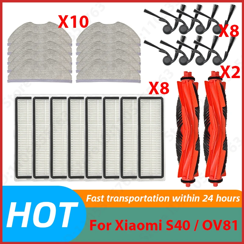 

For Xiaomi S40 / OV81 Robot vacuum cleaner Spare Parts Main Side Brush Mop Cloth Hepa Filter Dust Bag Replacement Accessories