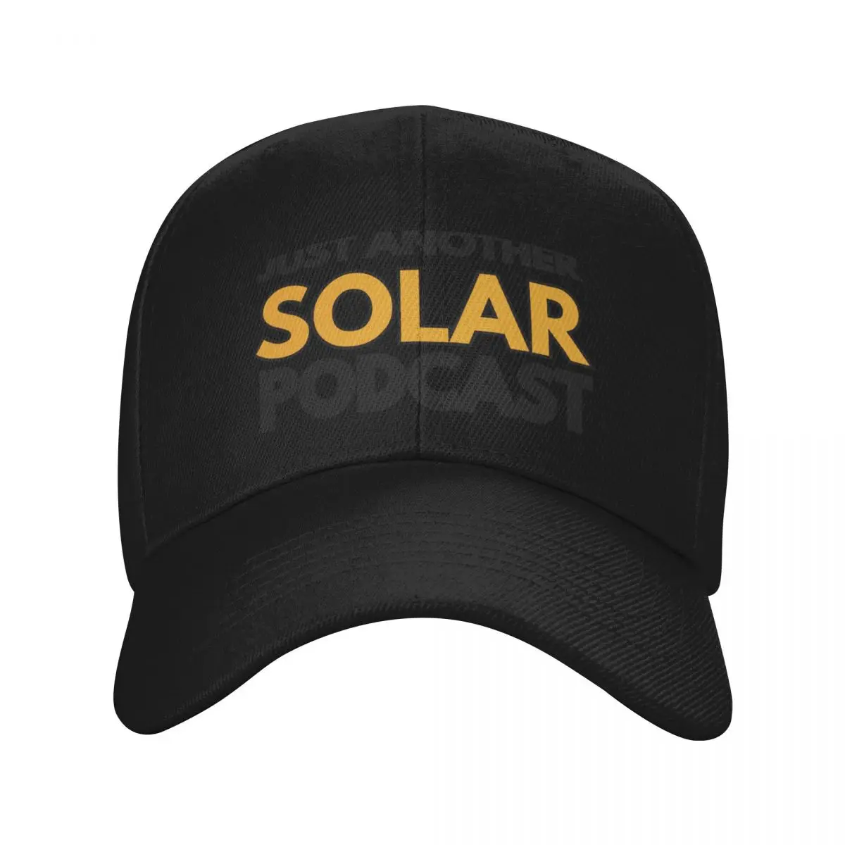 

Just another solar podcast logo only Baseball Cap Bobble Hat Gentleman Hat designer cap hard hat Hats Woman Men's