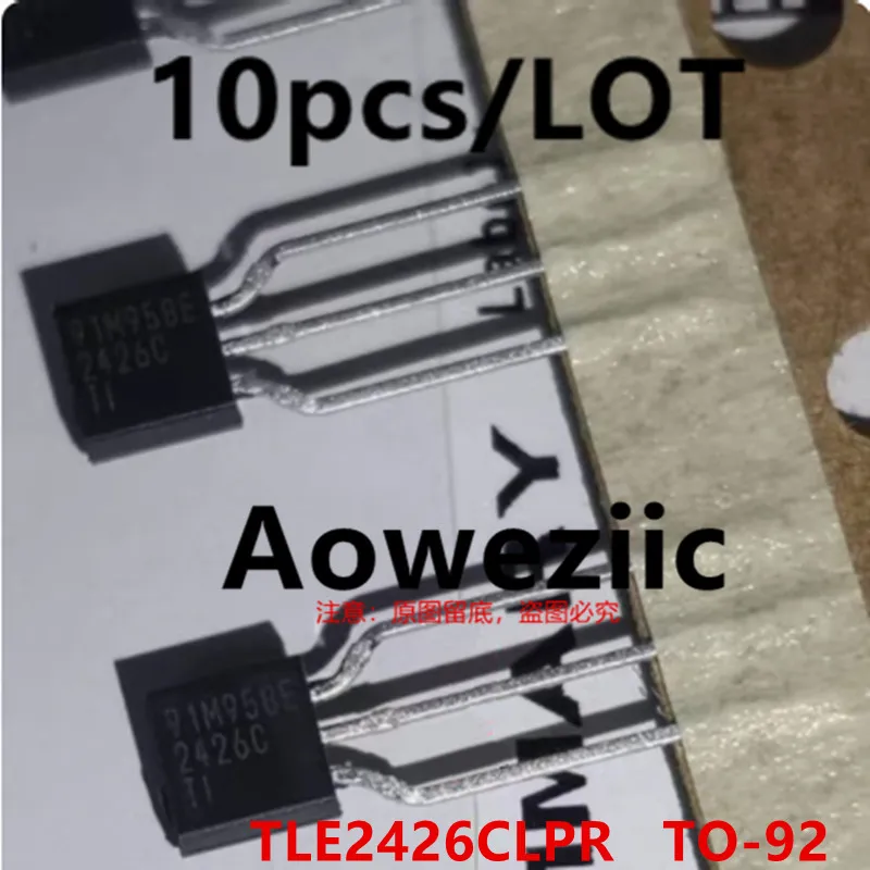 

Aoweziic 2017+ 100% New Imported Original TLE2426CLPR TLE2426C 2426C TO-92 Voltage Reference Chip