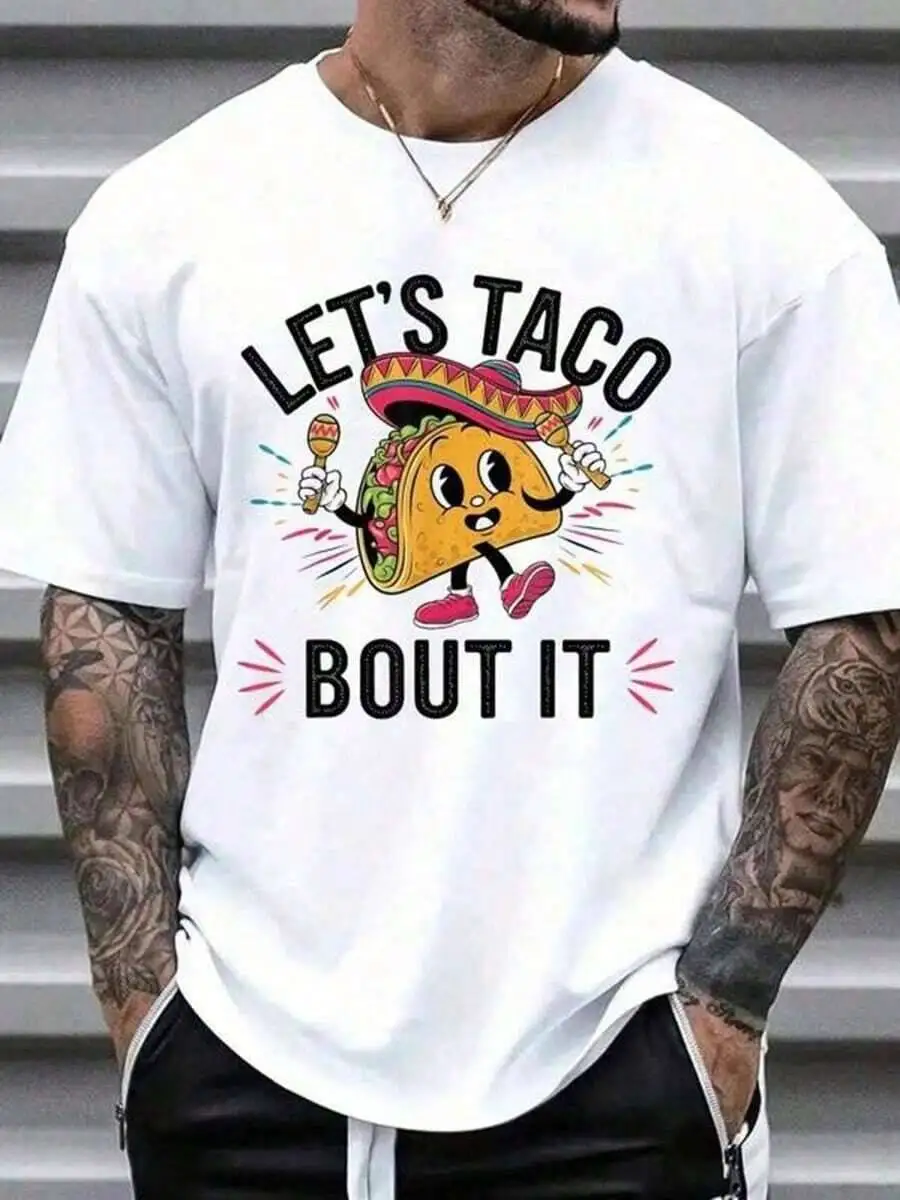 % Shirt Let's Bout It Funny Mexican Taco Cinco De Mayo-Shirt Street Life Vintage S Clothes Graphic Shirts Men Clothing 100%