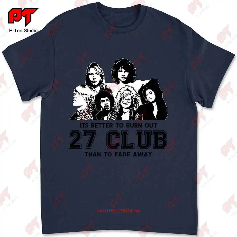 Club 27 Members Kurt Cobain Amy Winehouse Jim Morrison Birthday T-shirt 5K9S