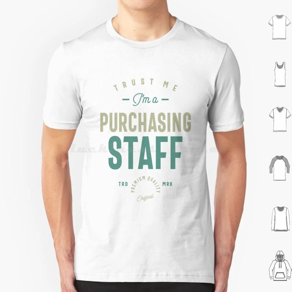 Purchasing Staff T Shirt Big Size 100% Cotton Purchasing Staff Jobs Work Occupations Profession Typography Purchasing Staff