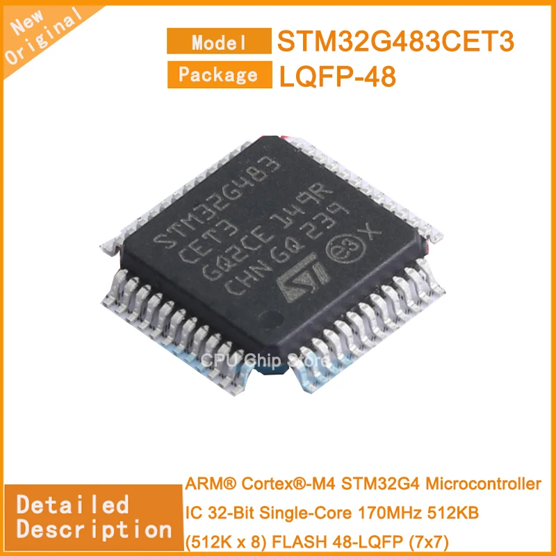 

5Pcs/Lot New Original STM32G483CET3 STM32G483 Microcontroller IC 32-Bit Single-Core 170MHz 512KB (512K x 8) FLASH 48-LQFP (7x7)