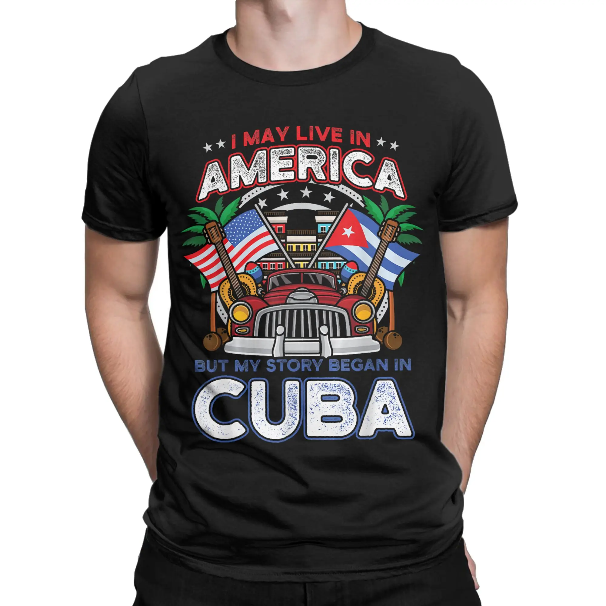 My Story Began in Cuba American Cuban Flag Roots T Shirt Men 100% Cotton T-Shirt Crewneck  Tees Short Sleeve Tops Birthday