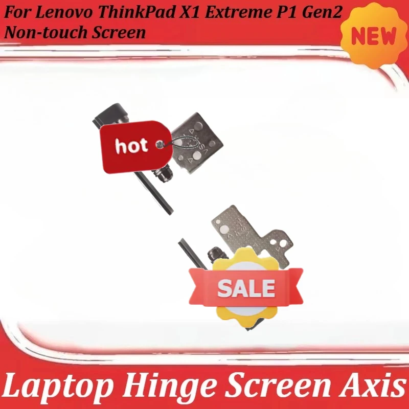 

for Lenovo ThinkPad X1 Extreme P1 Gen2 Non-touch Screen Laptop Hinge Screen Axis