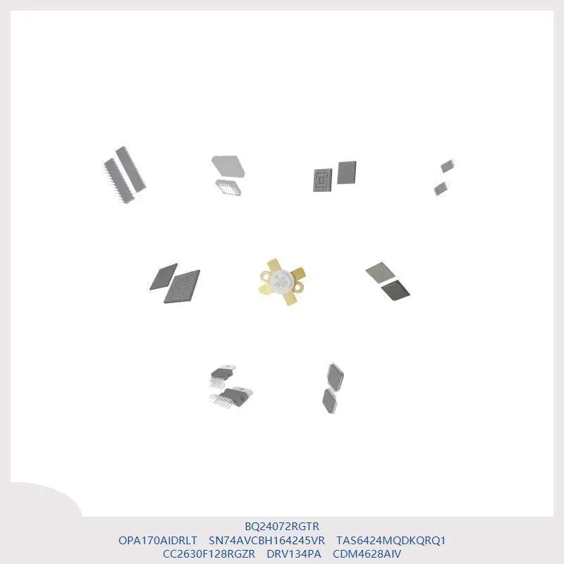 

BQ24072RGTR OPA170AIDRLT SN74AVCBH164245VR TAS6424MQDKQRQ1 CC2630F128RGZR DRV134PA CDM4628AIV