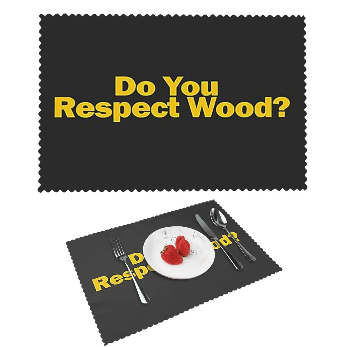 

Do You Respect Wood 1, моющийся коврик для тарелок для обеденного стола, подставка для чаши, домашний декор, супер впитывающие коврики
