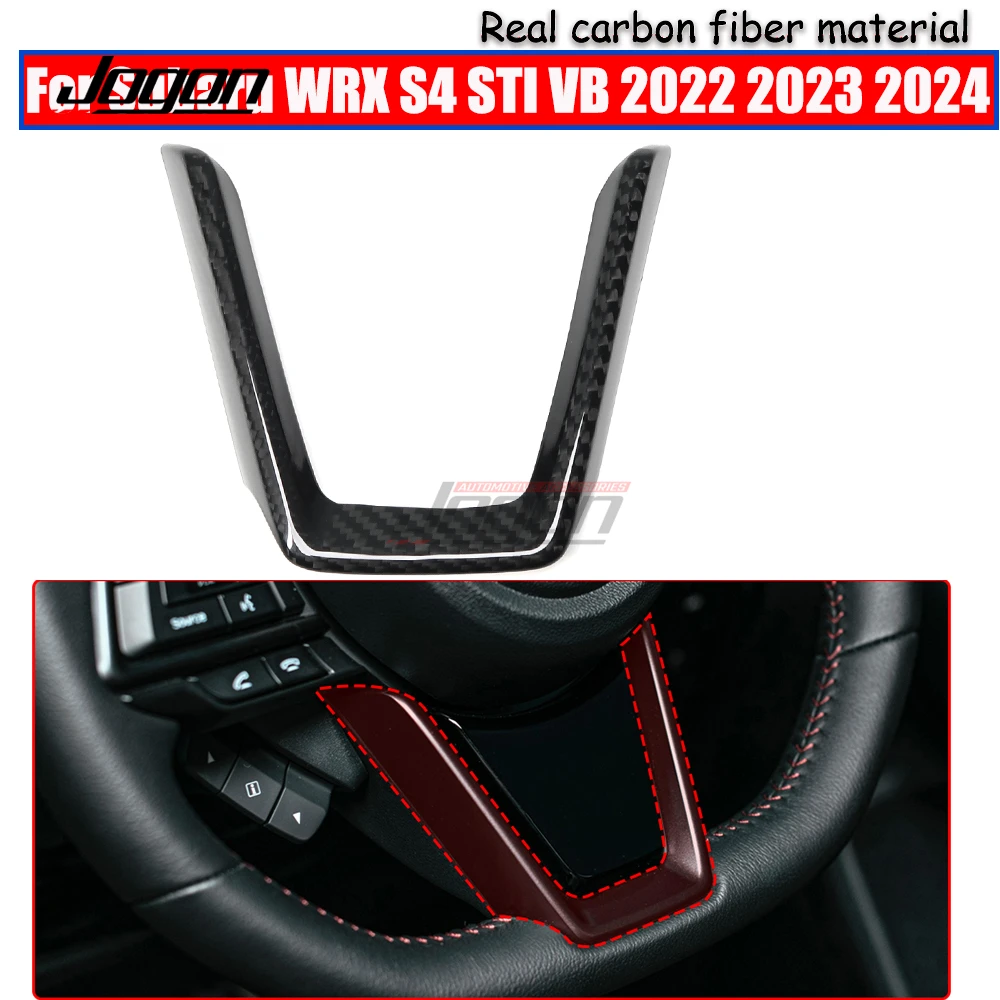 

Сухой карбоновый салон автомобиля, полоса рулевого колеса, рамка, наклейка, накладка, аксессуары для Subaru WRX S4 STI VB 2022 2023 2024