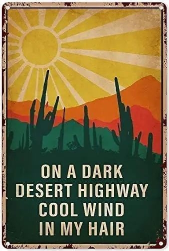 Retro Camping On Dark Desert Highway Cool Whip in My Hair Art Poster Metal Tin Sign Retro Sign Wall Art Home Outdoor Decor Room