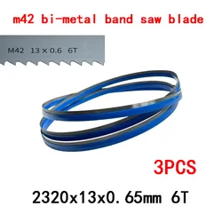 3Pcs m42 bi-metal  Band Saw Blades 2320mm Bandsaw Blade 2320 13 0.65mm 6T 8/12T 10/14T 14T TPI for Cutting Hard Wood Woodworking