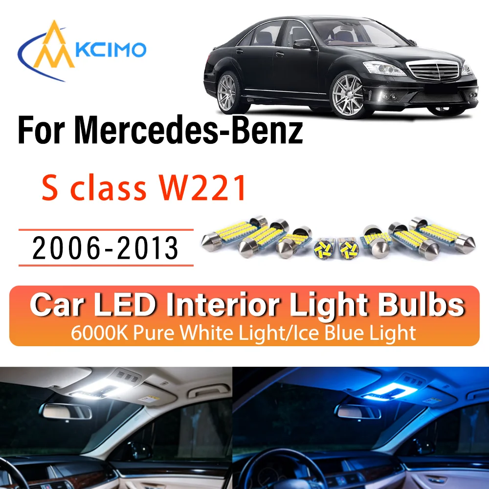 Pour Mercedes-Benz 	 Kit de remplacement de lampes LED intérieures pour Mercedes Classe S W221 2006-2013, à branchement simple, éclairage stable et lumineux, pour plafond, tableau de bord et rangement