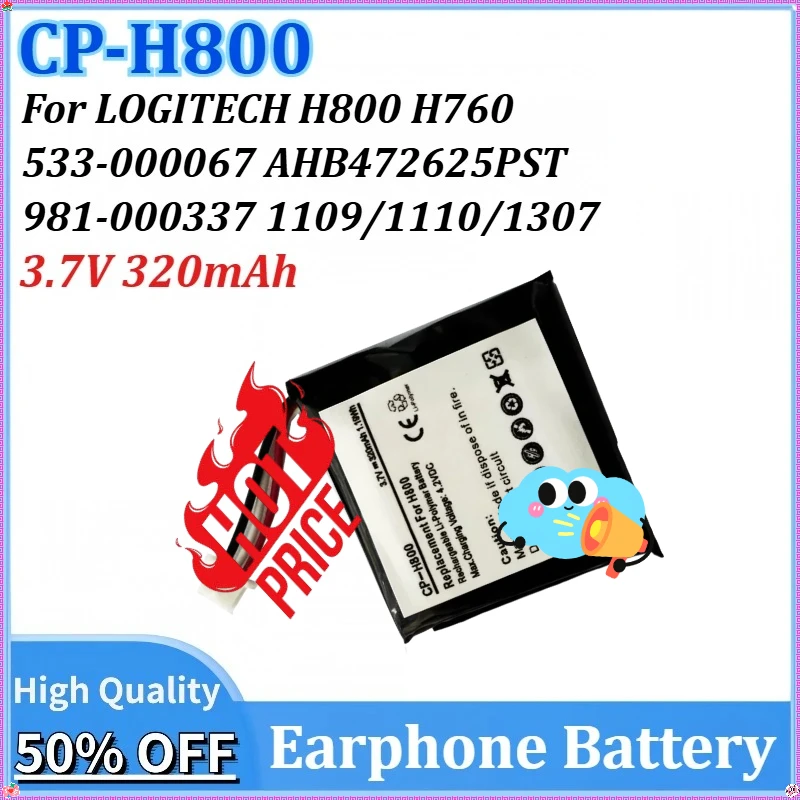 

For LOGITECH H760 H800 533-000067 AHB472625PST 981-000337x Rechargeable Battery CP-H800 3.7V 320mAh Replacement Earphone Battery