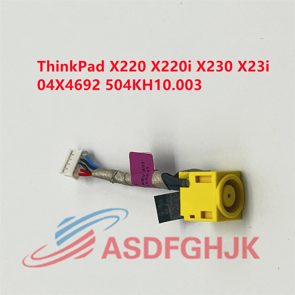 

Suitable for Lenovo ThinkPad X220 X220i X230 X23i L430 DC IN power source power jack cable line 04X4692 50.4KH10.003