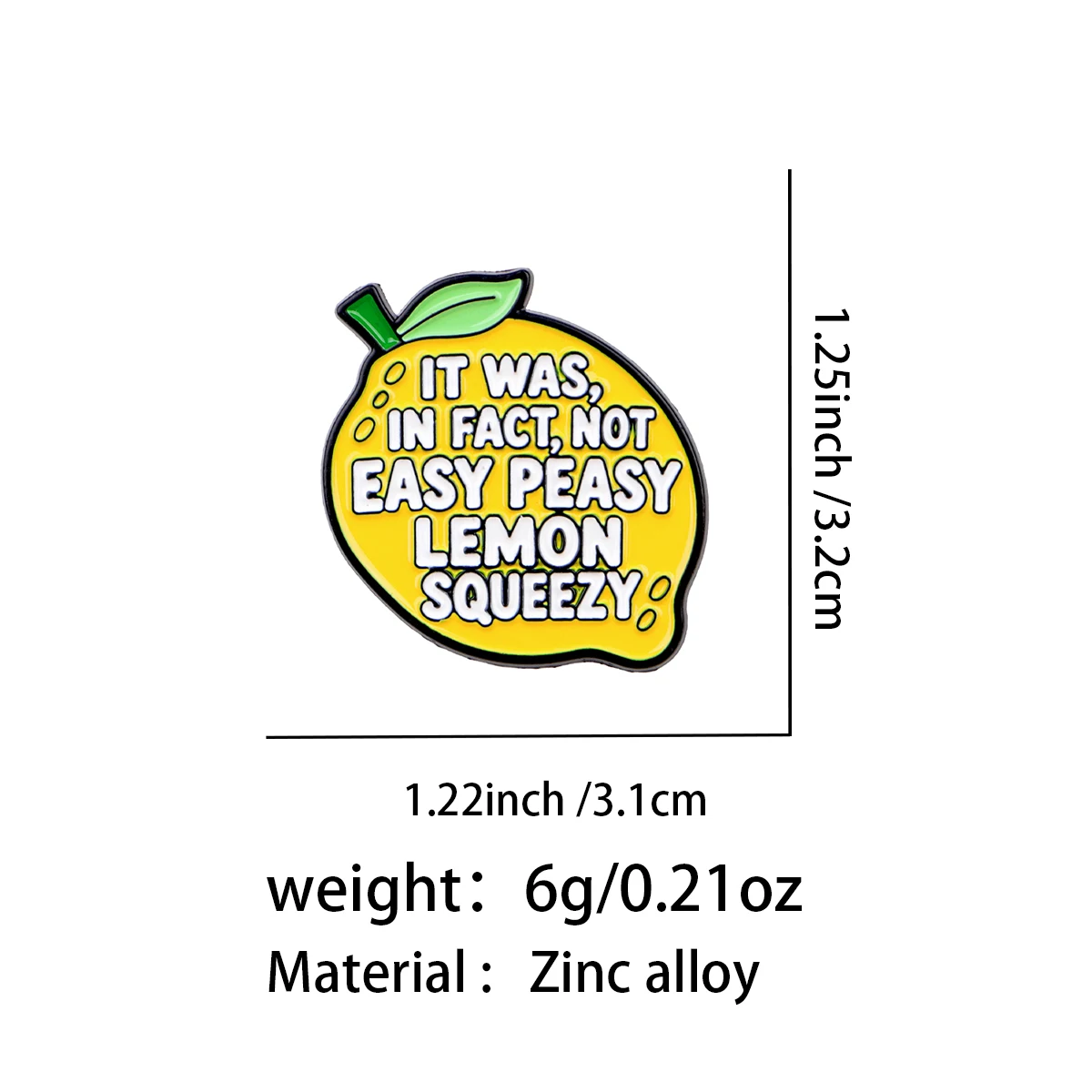 IT WAS, IN FACT, NOT EASY PEASY LEMON SQUEEZY Enamel Pin Fruit Brooch Lapel Pins Badge Clothing Accessories Funny Jewelry Gifts