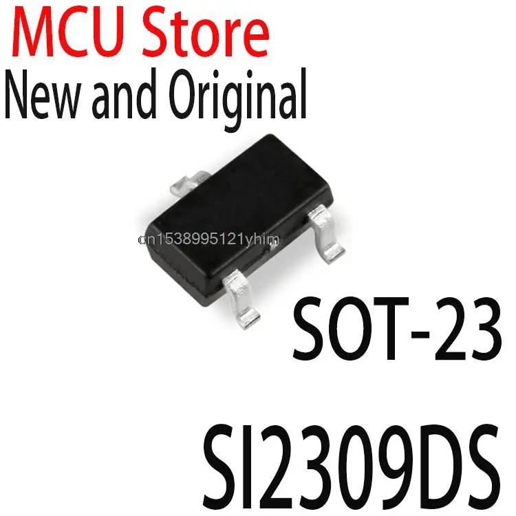 10PCS New and Original  SOT23 SI2309 SOT-23 SI2309DS-T1-E3 MOSFET SI2309DS