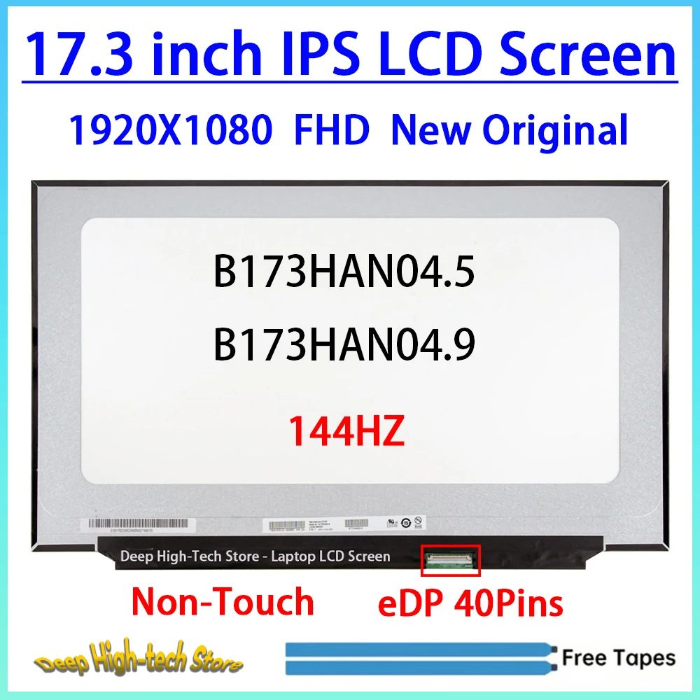 17.3 Inch 144HZ Laptop LCD Screen B173HAN04.5 04.9 For ASUS TUF FA706 FA707 FX705 FX706 FX707 Display Matrix Panel Replacement