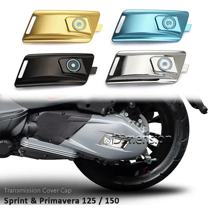 

For Vespa Sprint 125 150 Primavera 150 125 Motorcycle Accessories Transmission Cover Drive Cover Protection Decoration