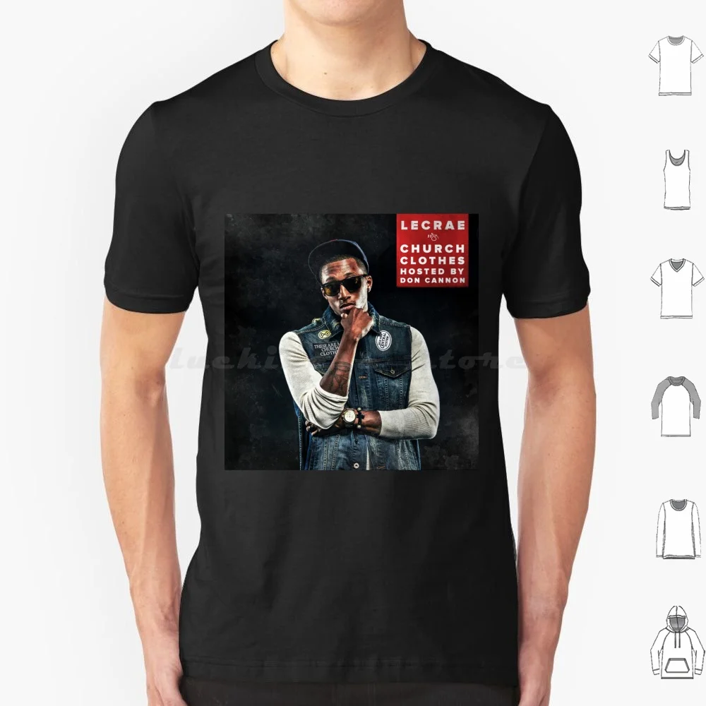 Lecrae Church Clothes T Shirt 6xl Cotton Cool Tee Lecrae After The Music Stops Church Church Volume 2 Real Talk Rebel Rehab