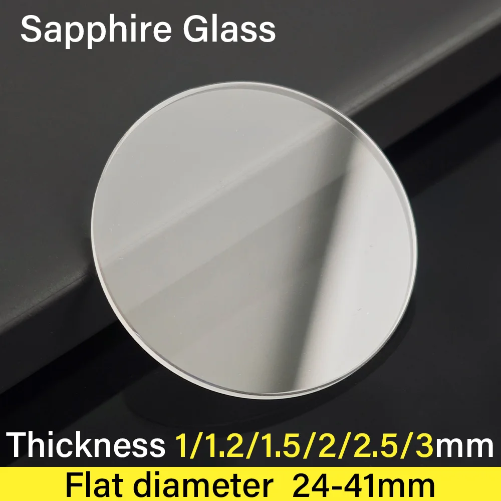 Sapphire Glass Thickness 1.0-3.0 mm Diameter 24-41mm Flat Circular Transparent Crystal Mineral Glass Fits Watch Case Watch Parts