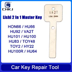 CHKJ 1PCS Original Lishi 2 In 1 Tool Master Key HON66 HU66 HU92 VA2T HU101 TOY48 HU83 Car Key Repair Tool For Honda/VW/Audi